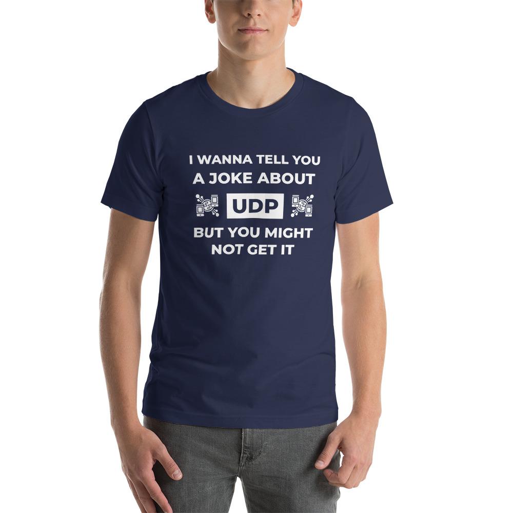 UDP joke (blue) t shirt for developers - Threadhub store