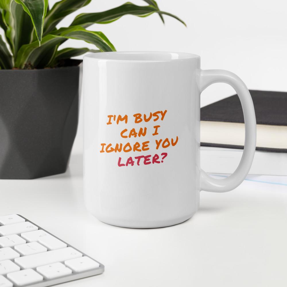 Being super busy - coffee mug - ThreadHub t shirts for developers
