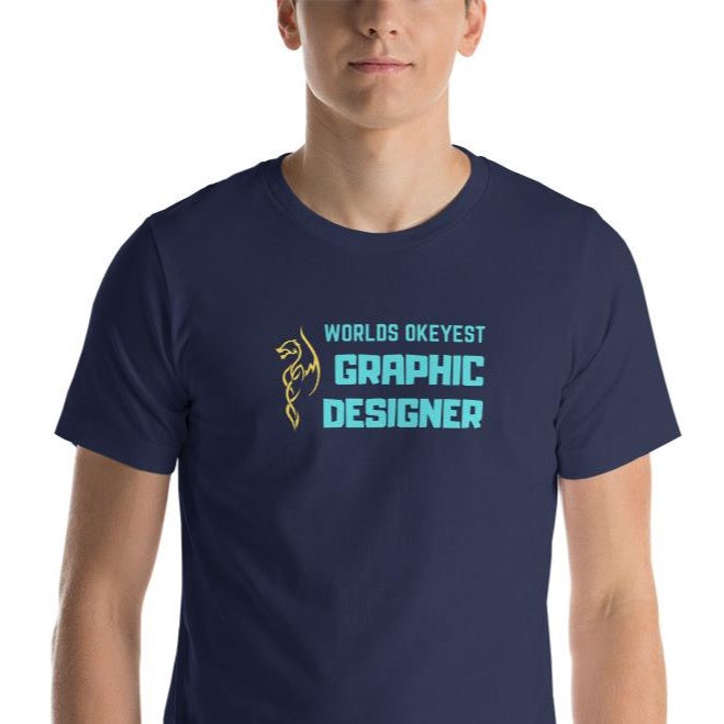 Worlds okeyest graphic designer t shirt for developers